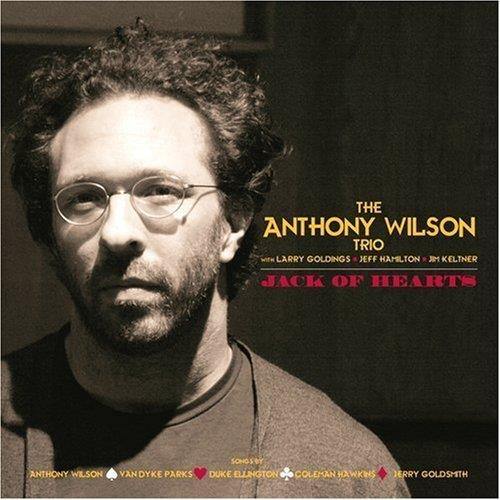 The Anthony Wilson Trio Jack Of Hearts (2LP)